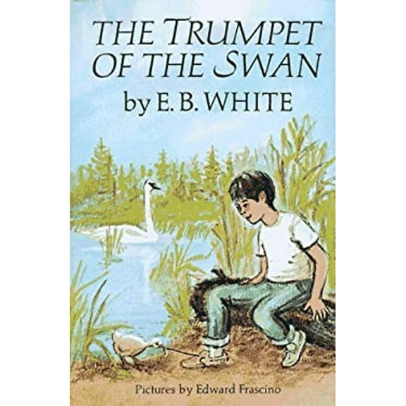 Pre-Owned The Trumpet of the Swan (Hardcover) 9780060263973