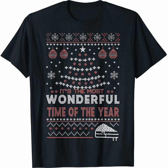 Its The Most Wonderful Time Of The Year Christmas tree cake T-Shirt