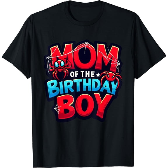 Mom Birthday Boy Spider Family Matching T-Shirt