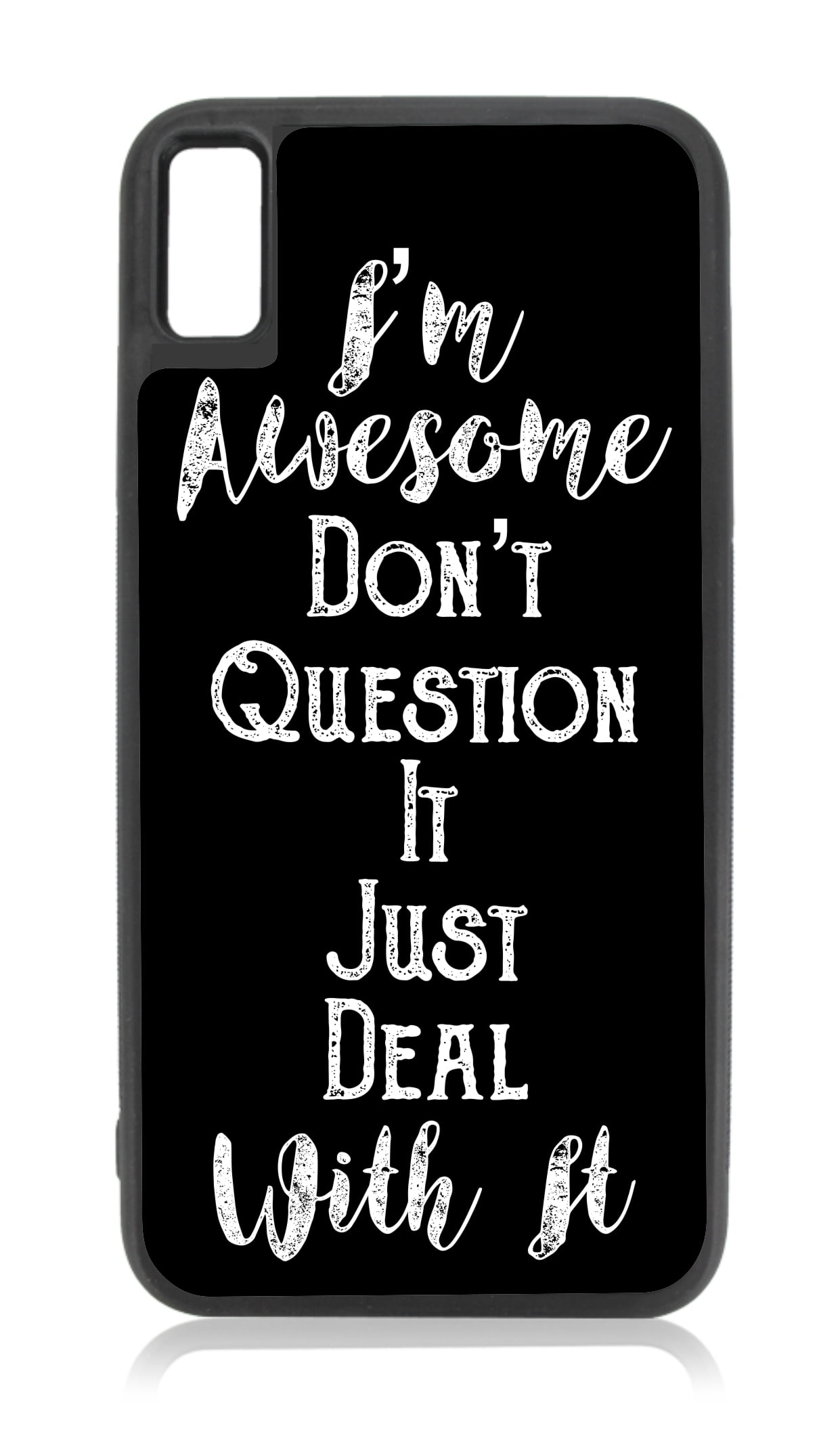 Awesome Quote in Black and White Novelty Design Black Rubber Case for iPhone XR iPhone XR
