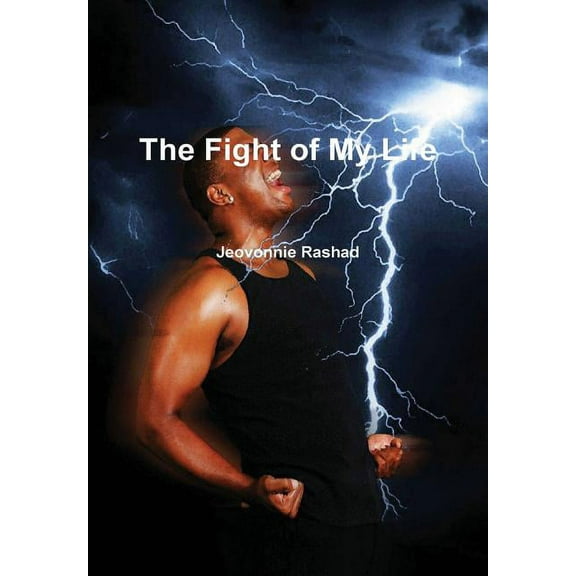 The Fight of My Life, (Hardcover)