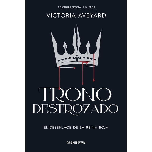 Trono destrozado (Edición especial)