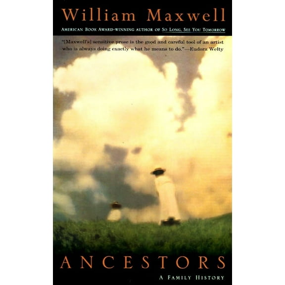 Ancestors: A Family History, (Paperback)