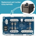 thumbnail image 3 of FDXLFWP1930 para el Kit de Reemplazo del Panel de Cableado de Campo FD del Calentador de Piscina Universal Serie H de para (de H150 A H500), 3 of 5