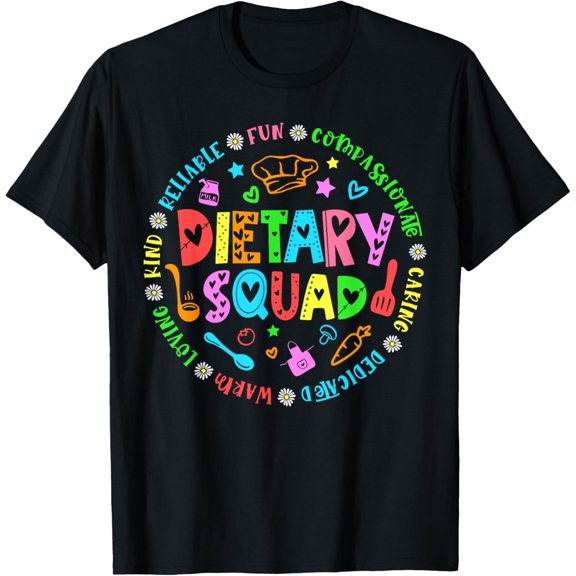 Playful Comfort Tee - Dietary Squad Appreciation Dietary Worker T-Shirt