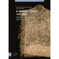 thumbnail image 1 of Pre-Owned Visual and Material Culture, 1300-1700: In-Between Textiles, 1400-1800: Weaving Subjectivities and Encounters (Hardcover), 1 of 1