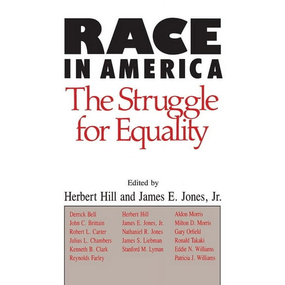 Race in America: The Struggle for Equality, (Paperback)