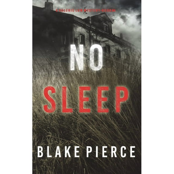 No Sleep (A Valerie Law FBI Suspense Thriller-Book 4) (Hardcover)