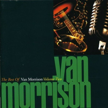 Best Of Van Morrison Vol. 2 (The Best Music Schools)