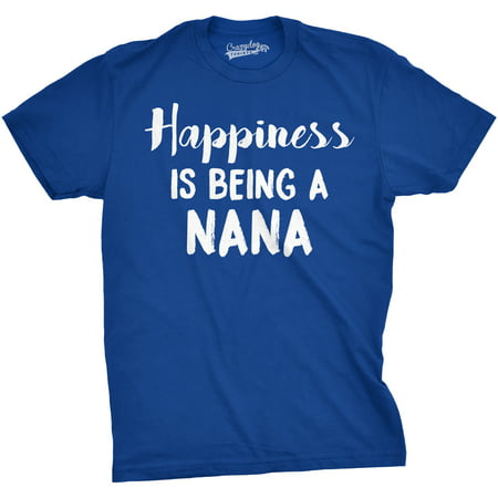Happiness Is Being a Nana Unisex Fit T shirts Gift Idea Funny Family T