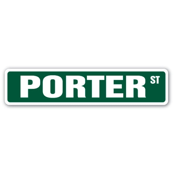PORTER Street Sign Childrens Name Room Sign | Indoor/Outdoor |  30" Wide
