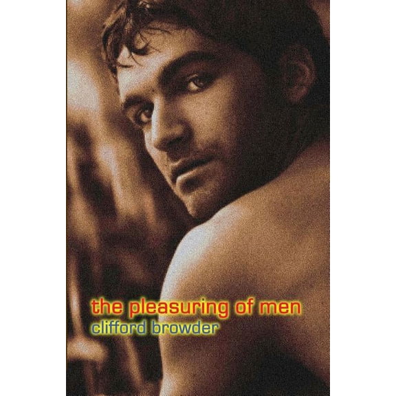 The Pleasuring of Men (Paperback)