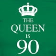 thumbnail image 3 of CafePress - The Queen Is 90 T Shirt - Women's Traditional Fit Dark T-Shirt, 3 of 4