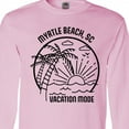 thumbnail image 4 of Inktastic Summer Vacation Mode Myrtle Beach South Carolina Long Sleeve T-Shirt, 4 of 5