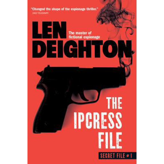 Pre-Owned The Ipcress File (Secret File #1) (Paperback) 1402790627 9781402790621