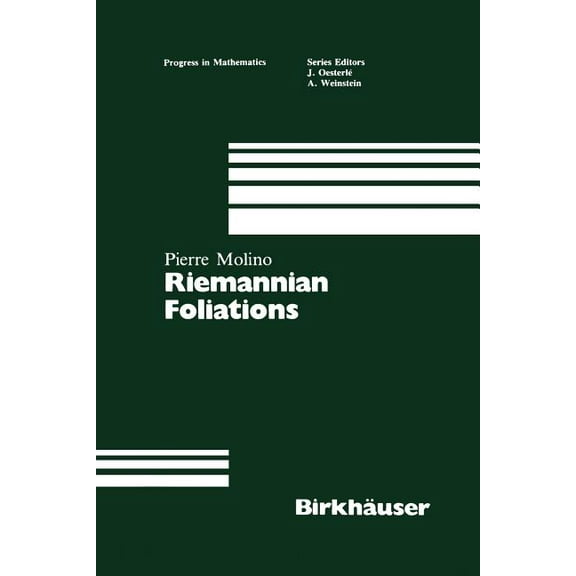 Progress in Mathematics Riemannian Foliations, Book 73, (Paperback)