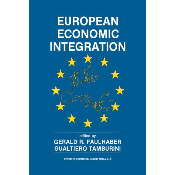 European Economic Integration: The Role of Technology, (Paperback)