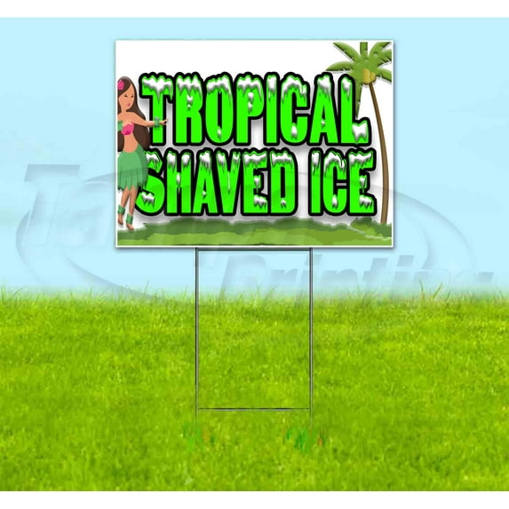 Tropical Shaved Ice (18" x 24") Yard Sign, Includes Metal Step Stake