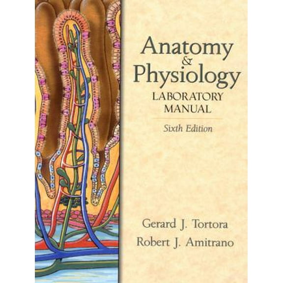 Pre-Owned Anatomy and Physiology Laboratory Manual (6th Edition) (Paperback) 0130896705 9780130896704