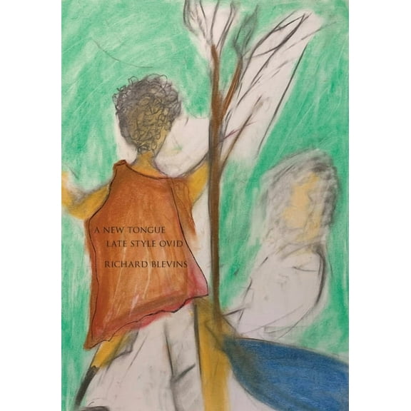 A New Tongue / Late Style Ovid, (Paperback)