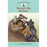 The Jungle Book #3: Mowgli's Big Birthday (Easy Reader Classics) (No. 3) [May 01, 2007] Namm, Diane; Kipling, Rudyard and Hale, Nathan