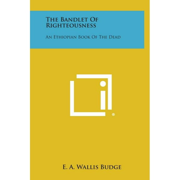 The Bandlet of Righteousness (Hardcover)