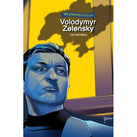 Political Power: Poder Politico: Volodymyr Zelensky (Hardcover)
