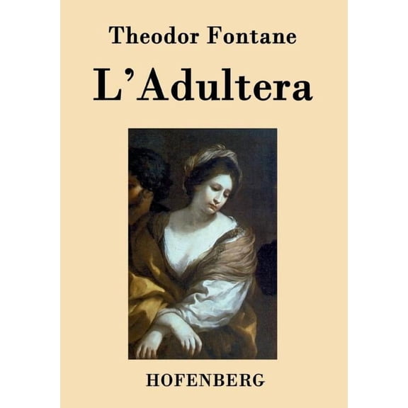 L'Adultera : Novelle (Paperback)