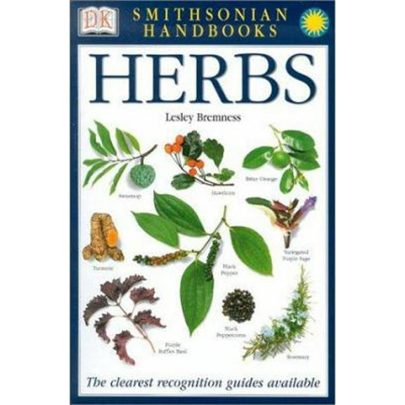 Pre-Owned Smithsonian Handbooks: Herbs (Smithsonian Handbooks) (Paperback) 0789493918 9780789493910