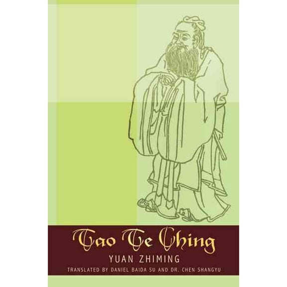 Tao Te Ching (Paperback) by Yuan Zhiming, Dr. Chen Shangyu