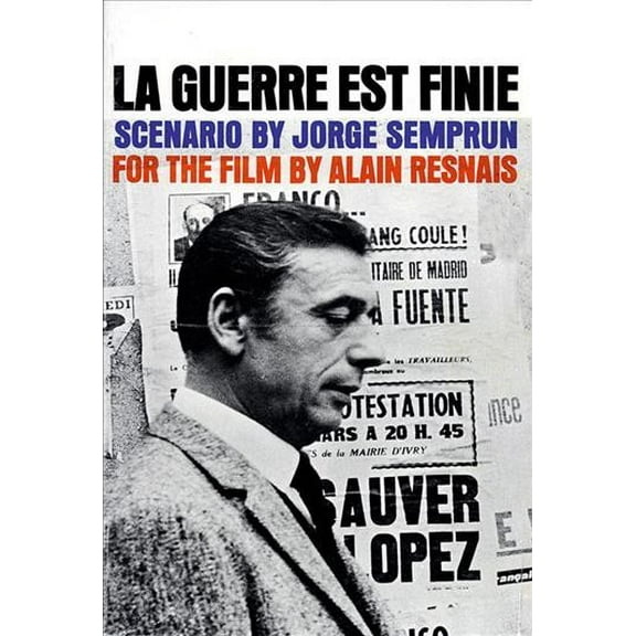Applause Books: La Guerre Est Finie (Paperback)