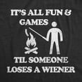 thumbnail image 2 of Mens Its All Fun and Games Til Someone Loses A Wiener T Shirt Funny Cookout Campfire Hot Dog Joke Tee for Guys Graphic Tees, 2 of 9