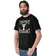thumbnail image 5 of Trophy Husband No. 1 Hubby Award Men's Graphic T Shirt Tees Brisco Brands M, 5 of 5