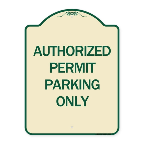 SignMission Designer Series Sign - Authorized Permit Parking Only | Tan & Green 18" x 24" Heavy-Gauge Aluminum Architectural Sign | Protect Your Business & Municipality | Made in the