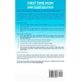 thumbnail image 2 of First Time Mom &amp; Baby Sleep Solution 2-in-1 Book: No Need to Panic, Pregnancy Guide to Be Ready for What is Coming i, (Hardcover), 2 of 2