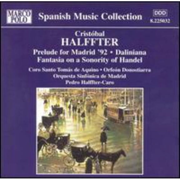 Cristobal / Halffter-Coro - Pre Madrid '92/Daliniana/Fant - Music & Performance - CD