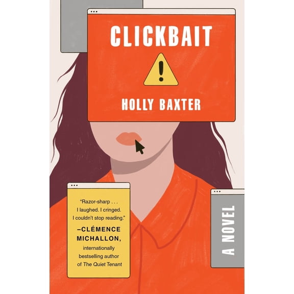 Pre-Owned Clickbait (Paperback) 0063375761 9780063375765