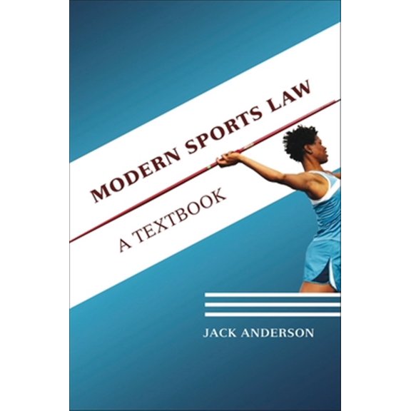 Pre-Owned Modern Sports Law : A Textbook (Paperback) 9781841136851