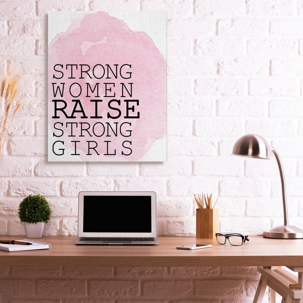 Stupell Industries Strong Women Raise Strong Girls Quote Pink White Designed by Kim Allen