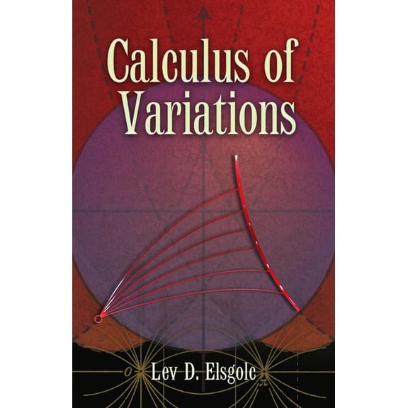 Dover Books on Mathematics Calculus of Variations, (Paperback)