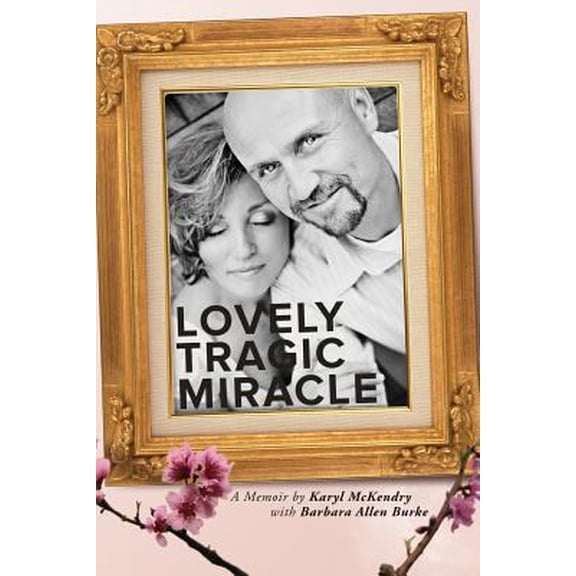 Pre-Owned Lovely Tragic Miracle: A Memoir (Paperback) 0977919544 9780977919543