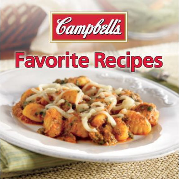Pre-Owned Campbell's Favorite Recipes (Hardcover) 1450823610 9781450823616