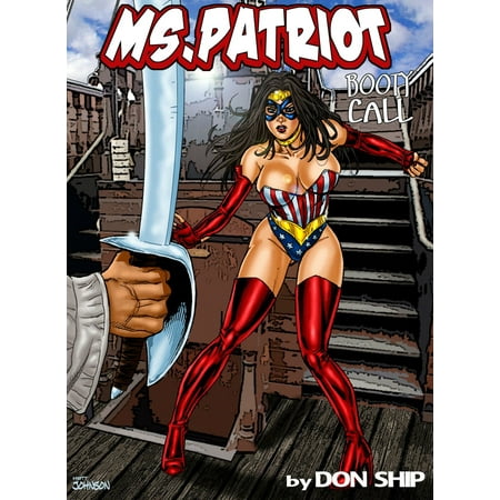 Ms Patriot: Booty Call - eBook