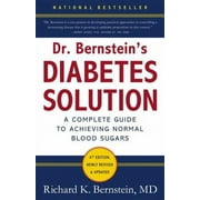 Pre-Owned Dr Bernstein's Diabetes Solution: A Complete Guide To Achieving Normal Blood Sugars, 4th Edition Paperback
