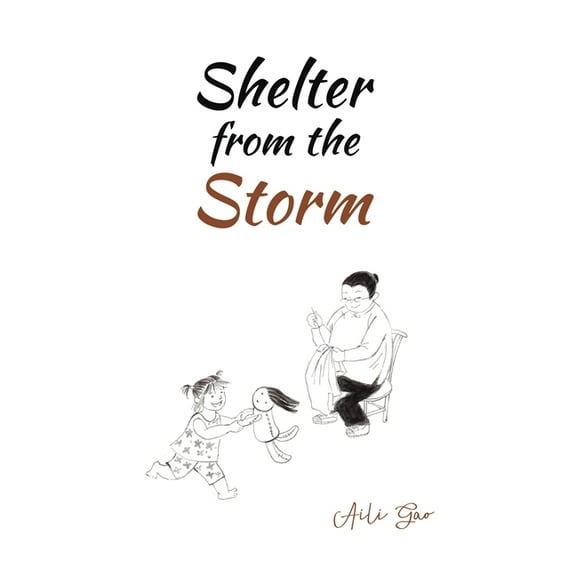 Shelter from the Storm, (Hardcover)