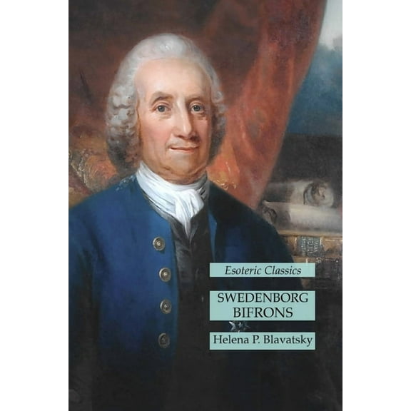 Swedenborg Bifrons: Esoteric Classics, (Paperback)