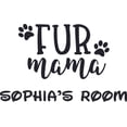 thumbnail image 1 of Fur Mama Fur Parent Dog Dogs Pet Love Customized Wall Decal - Custom Vinyl Wall Art - Personalized Name - Baby Girls Boys Kids Bedroom Wall Decal Room Decor Wall Stickers Decoration Size (15x30 inch), 1 of 1
