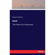 Janet : The Story of a Governess (Paperback)