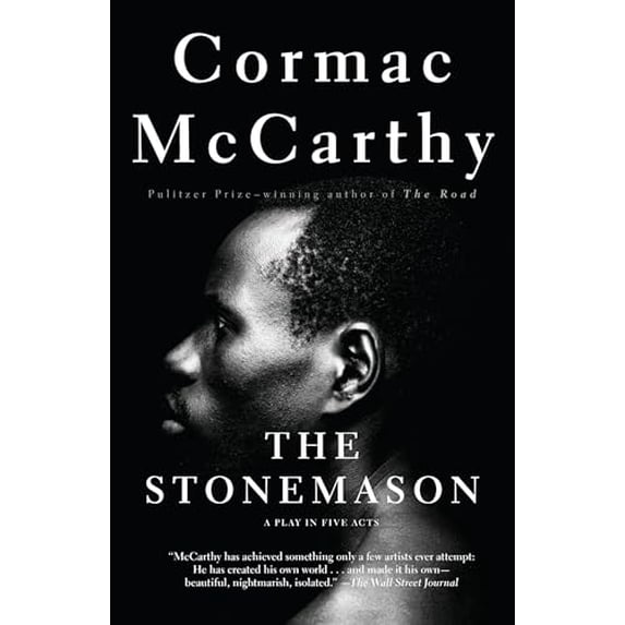 Pre-Owned The Stonemason: A Play in Five Acts (Paperback) 0679762809 9780679762805