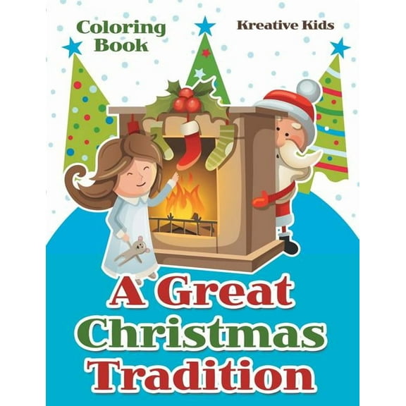 A Great Christmas Tradition Coloring Book (Paperback)